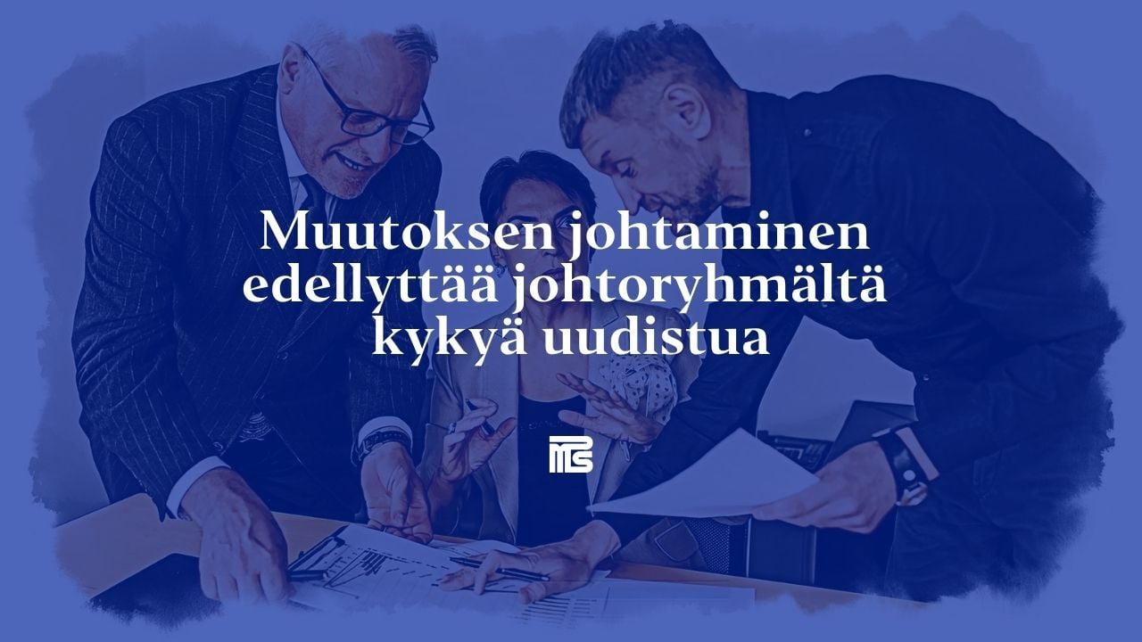 Muutoksen-johtaminen-edellyttää-johtoryhmältä-kykyä uudistua-webinaaritallenne