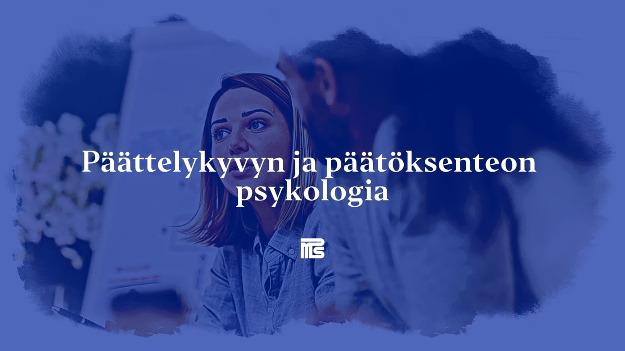 Päättelykyvyn ja päätöksenteon psykologia -webinaari